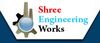 Shree Engineering Works